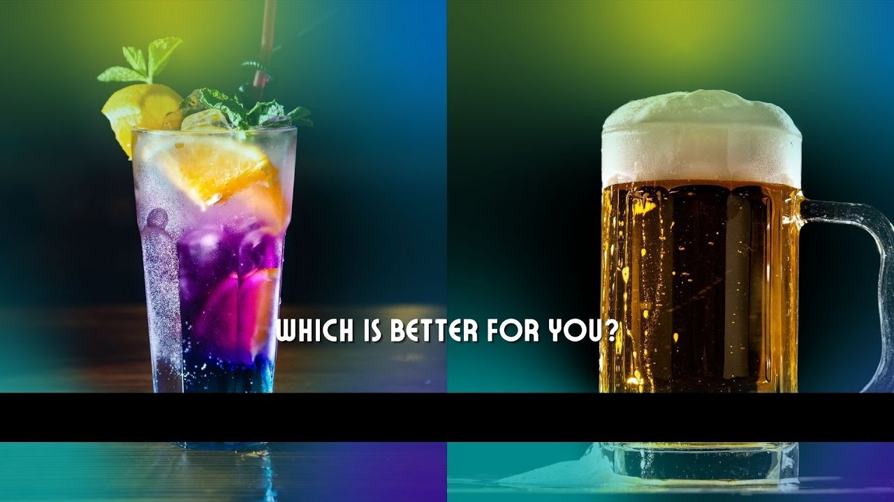 Liquor or beer? which to drink? YouTube