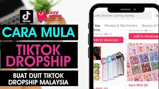 Cara Jual Barang DROPSHIP Di Tiktok Malaysia Complete Daftar Tiktok Shop dan Upload Tiktok Product