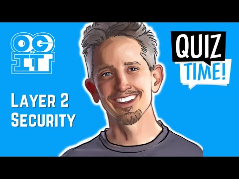 Edited Layer 2 Security Quiz Recording | Cisco CCNA 200-301