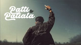 Patti Ton Patiala (Official video) | Harkirat Sangha | Starboy X | Latest Punjabi song 2023