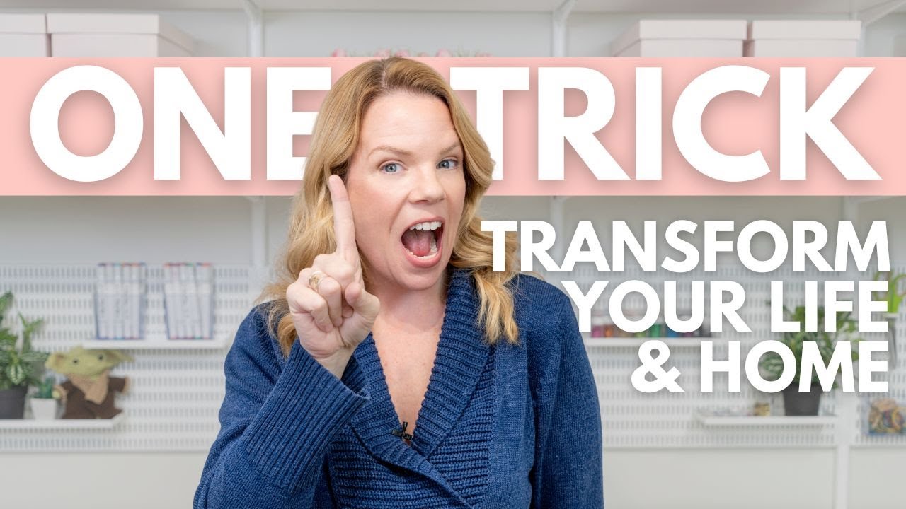 The One Trick to Transform Your Home and Life Instantly! YouTube