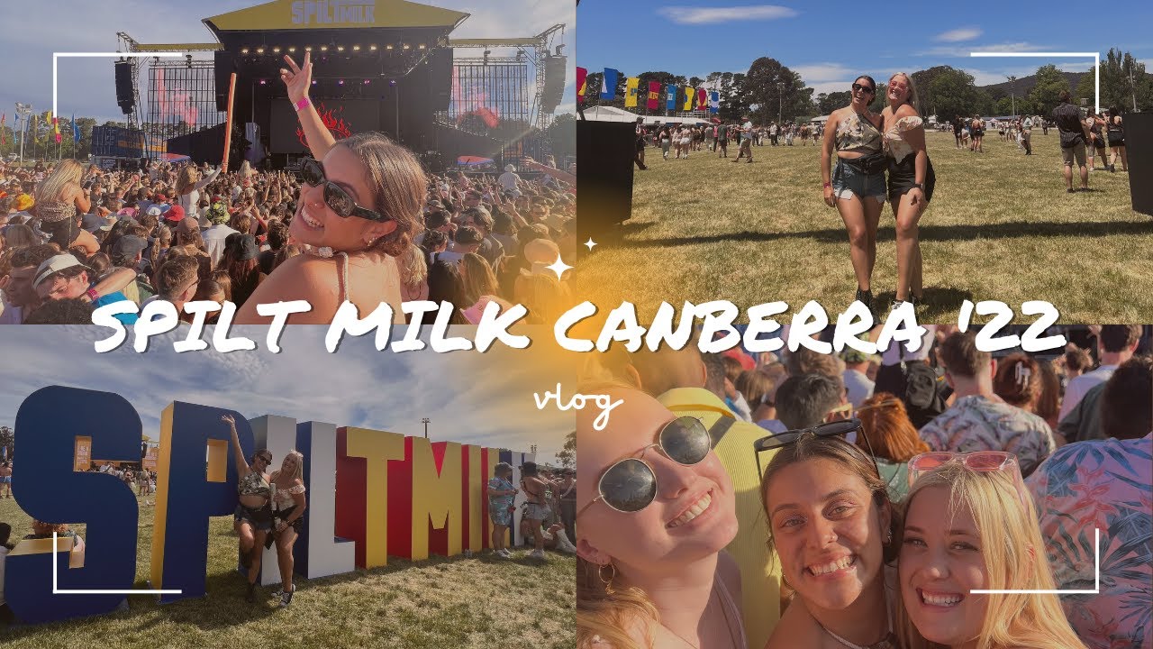 Spilt Milk Festival Canberra 2022 ❤