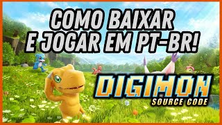 HOW TO DOWNLOAD AND PLAY IN PT-BR! | DIGIMON SOURCE CODE