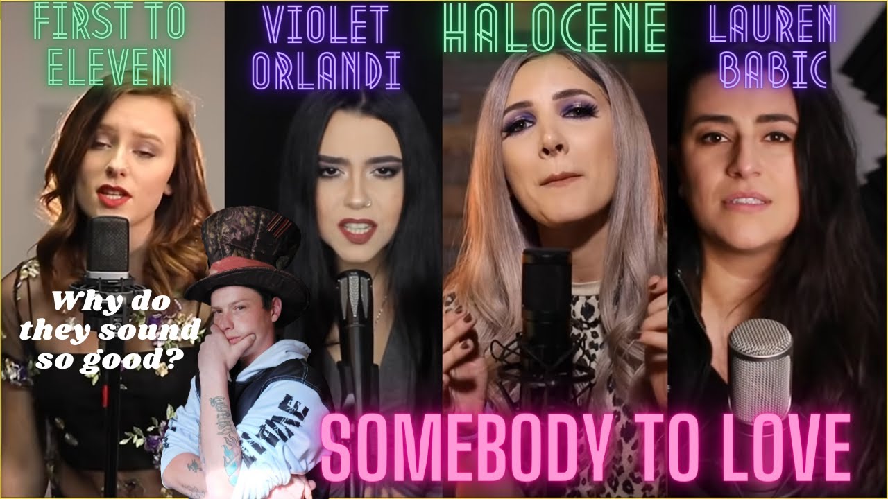  Somebody To Love Queen Cover By First To Eleven Violet Orlandi 