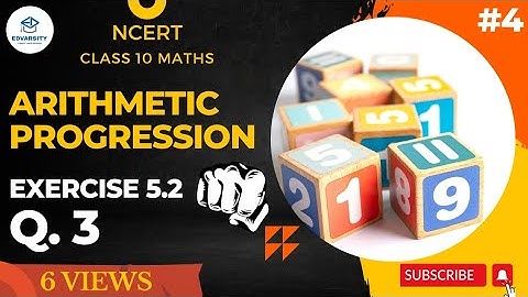 Arithmetic Progression || NCERT Exercise 5.2 Question 3 || Class 10 Maths || #arithmeticprogression