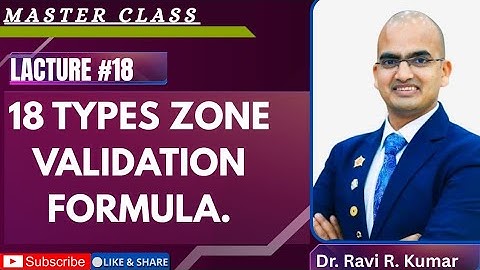 18.(Topic, 18 Types Of  Zone Validation)