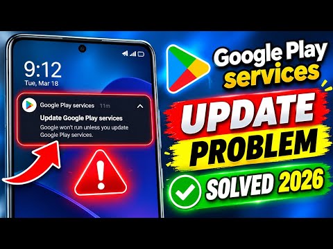 How to fix google play services update problem 2026 | Google play services update 