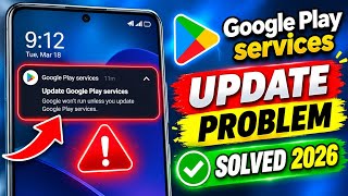 How to fix google play services update problem 2026 | Google play services update  screenshot 1