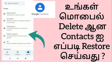 How To Restore Deleted Contacts From Google Contacts Back-up App In Tamil