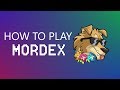 How to play: Mordex [Brawlhalla]