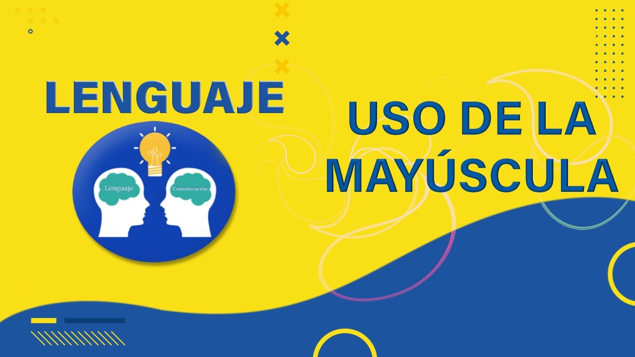 📚 𝑳𝑬𝑵𝑮𝑼𝑨𝑱𝑬 🔹 𝑼𝒔𝒐 𝒅𝒆 𝒍𝒂 𝑴𝒂𝒚ú𝒔𝒄𝒖𝒍𝒂 🔸