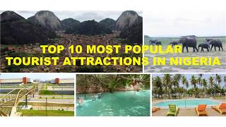 Travel world - TOP 10 MOST POPULAR TOURIST ATTRACTIONS IN NIGERIA