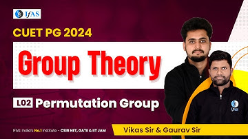 Group Theory | Permutation Group |CUET PG  Mathematics 2024 | L-2
