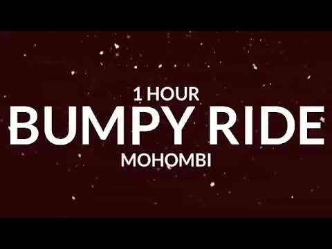 Mohombi   Bumpy Ride 1 Hour I wanna boom bang bang with your body o Tiktok Song