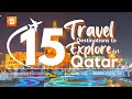 15 beautiful travel places to explore in qatar  travelling hopper