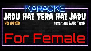 Download Lagu Karaoke Jadu Hai Tera Hai Jadu For Female HQ Audio - Kumar Sanu \u0026 Alka Yagnik Soundtrack Film Ghulam MP3 Download Lagu Karaoke Jadu Hai Tera Hai Jadu For Female HQ Audio - Kumar Sanu \u0026 Alka Yagnik Soundtrack Film Ghulam MP3