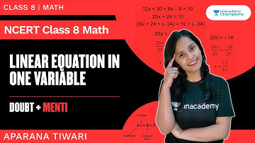 Linear Equations in One Variable | Revision + Menti | Part 3 | NCERT Class 8 Math | Aparana Tiwari