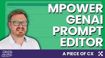 A Piece of CX: Nice CXone Mpower GenAI Prompt Editor