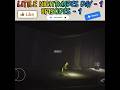 Little Nightmares Day 1 Episodes 1 #shorts Mp3 Song