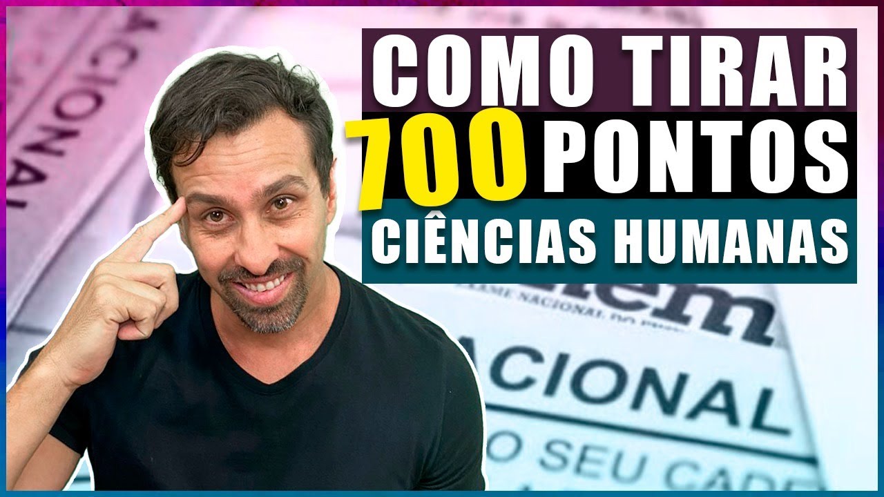 A Melhor estratégia  para  tirar 700 PONTOS em Ciências Humanas [Prof Nilson]