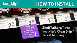 How to Install: kostklip's ShelfTalkers™ into ClearGrip™