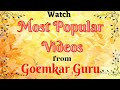 Watch the most populars of goemkar guru