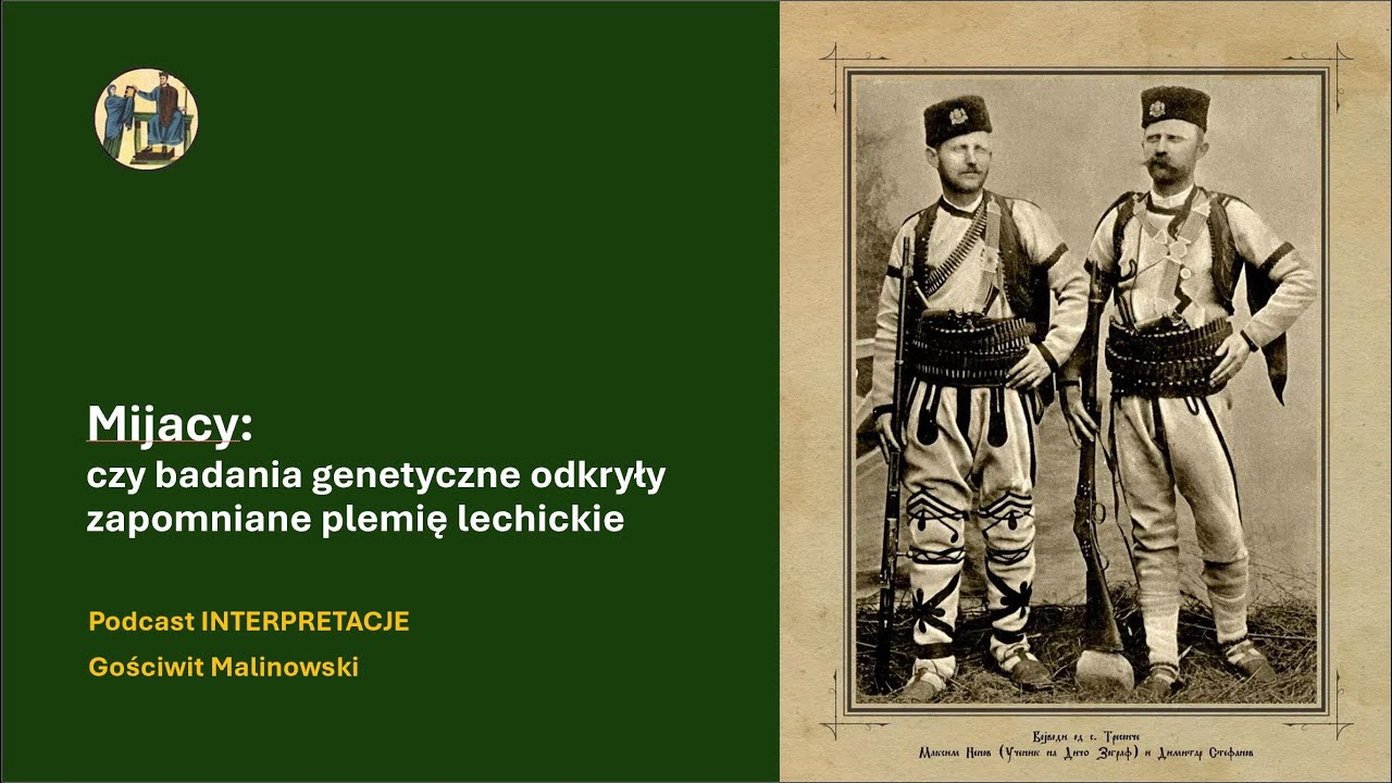 234 Mijacy: czy badania genetyczne odkryły zapomniane plemię lechickie
