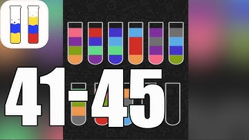 Water Sort Puzzle Level 41-45 Walkthrough (iOS - Android)