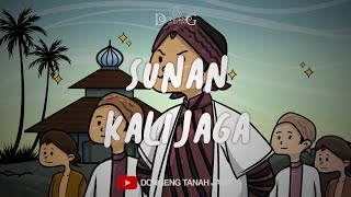 Dongeng Tanah Jawa Sunan Kalijaga