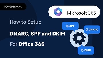 Setup DMARC SPF and DKIM for Microsoft Office 365 in Just 5 Minutes!