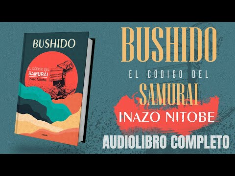 Video: ¿Cuándo se escribió el bushido?