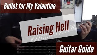 Bullet for My Valentine  - Raising Hell Guitar Guide