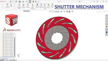 ☑️SolidWorks shutter Mechanism | Solidworks Tutorial