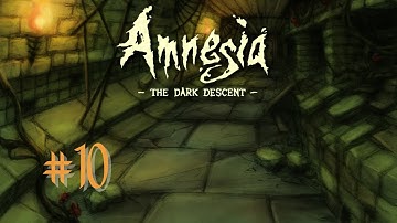 OBLIVION ORB | Amnesia: The Dark Descent - Part 10