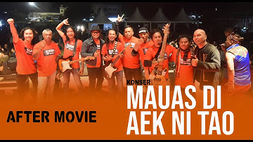 AFTER MOVIE | KONSER MAUAS DI AEK NI TAO | TOBASA