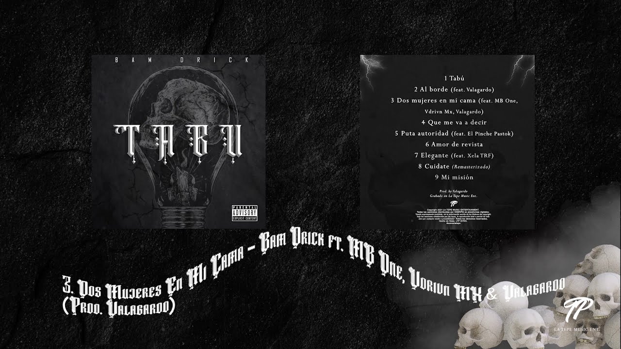 3.- Bam Drick - Dos Mujeres En Mi Cama FT MB One, Vdrivn Mx, Valagardo