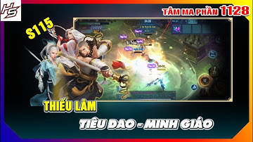 Tâm ma ảo cảnh S115 - Thiếu Lâm - Tiêu Dao - Minh Giáo | 1128 | Thiên Nhai TV