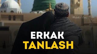 ERKAK TANLASH | MUFAKKIR DARIJ