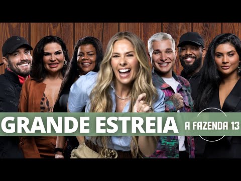 A FAZENDA 13: TUDO SOBRE A ESTREIA DO REALITY