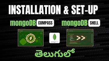 MongoDB Compass & Shell Installation in Telugu | #mongodb 