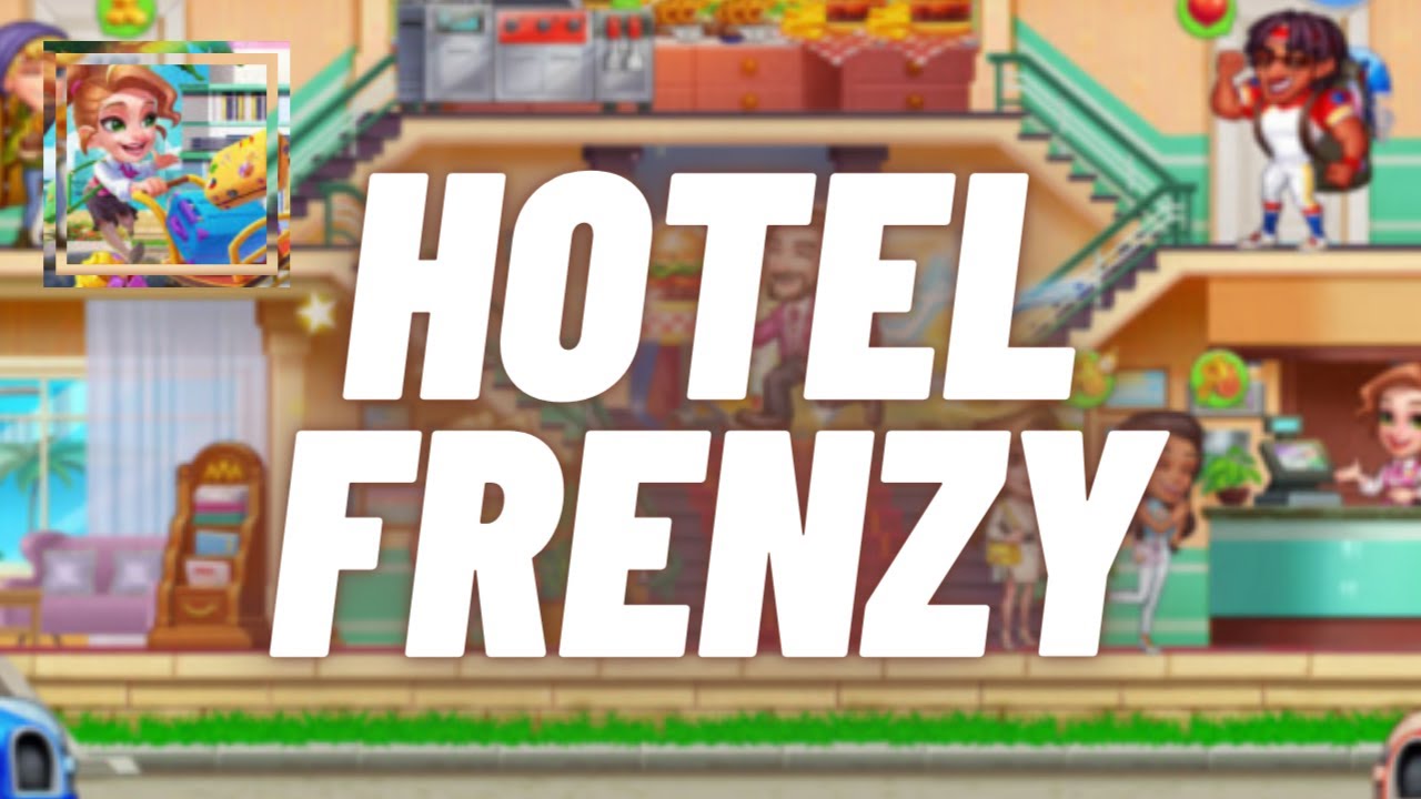 Hotel Frenzy Level 13 YouTube