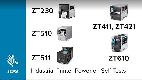 Zebra Industrial Printer Power On Self Tests