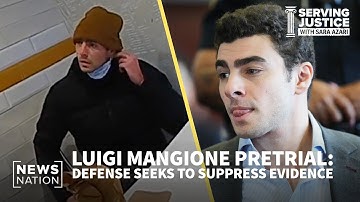 Luigi Mangione pretrial hearing: Defense seeks to suppress evidence | Serving Justice