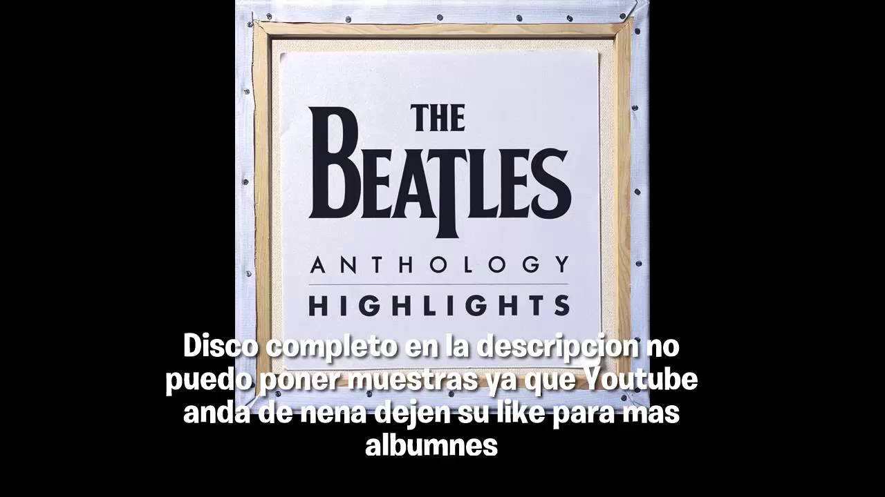 The Beatles Anthology HighLights YouTube