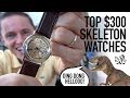 The 3 Coolest Skeleton Watches Around $300 - Mechanical, Auto & Quartz