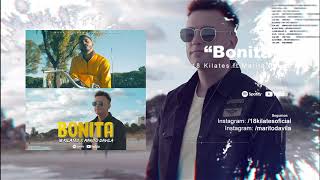 Bonita - 18 Kilates ft Marito Davila (Audio Oficial)