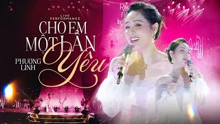 CHO EM MỘT LẦN YÊU (BẢN ĐẸP 4K) - Phương Linh live at RIVER FLOWS IN YOU