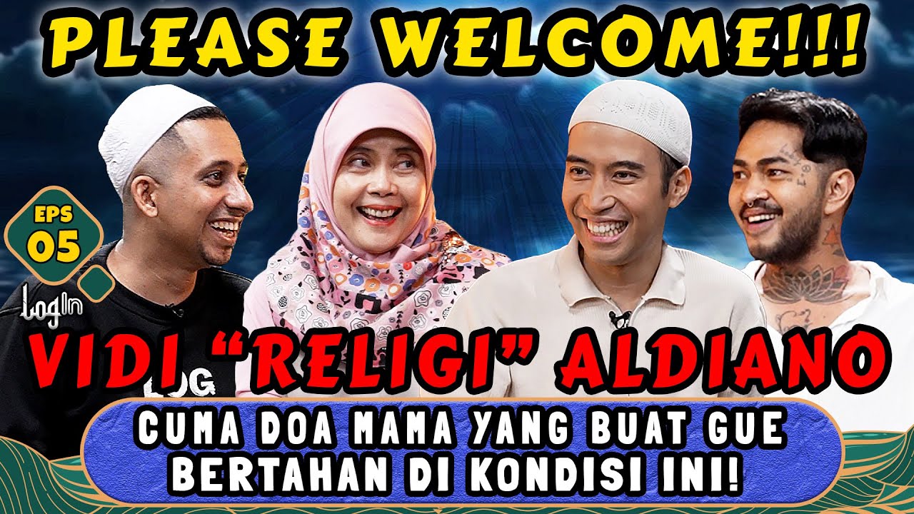 SETELAH BERTAHUN2, VIDI AKHIRNYA PERCAYA TUHAN... GUE JADI VIDI ALDIANO YANG BARU❗ - LOGIN eps 5