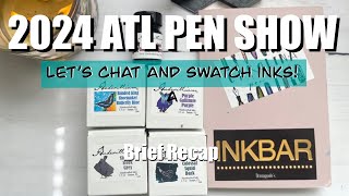 Atlanta Pen Show  My Very First Pen Show! Let's Swatch Inks and Chat! | Anita Anglin