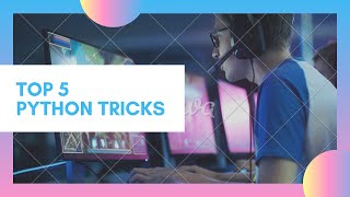 Top 5 Python Tricks #python Profile